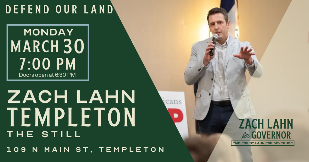 Defend Our Land – Templeton Town Hall